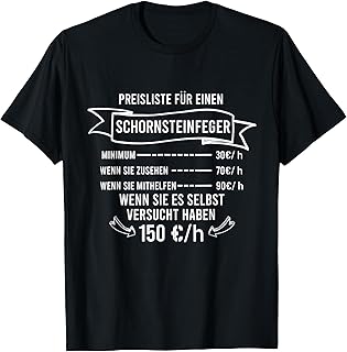 Schornsteinfeger Design Preisliste T-Shirt