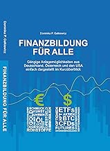 FINANZBILDUNG FÜR ALLE Gängige Anlagemöglichkeiten